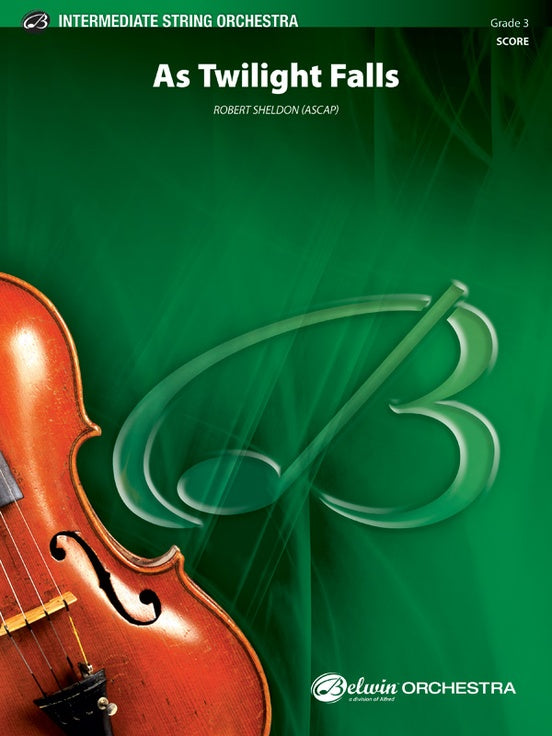 As Twilight Falls Robert Sheldon Music