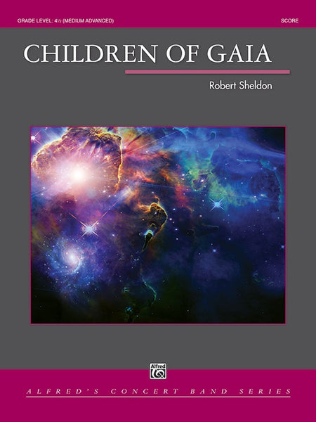 Children of Gaia – Robert Sheldon Music