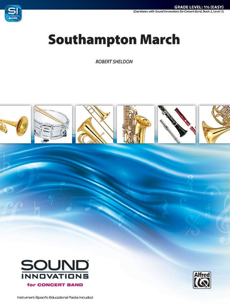 Southampton March – Robert Sheldon Music